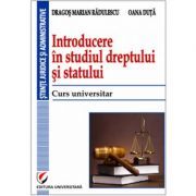 Introducere in studiul dreptului si statului. Curs universitar