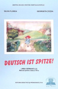 Limba germana L2 - Clasa 7 - Manual. Deutsch ist spitze