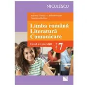 Limba romana. Literatura. Comunicare. Clasa a 7-a. Caiet de exercitii de Mariana Cheroiu