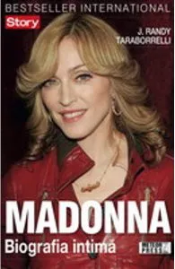Madonna. Biografia intima de J. Randy Taraborrelli