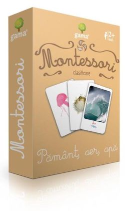 Montessori. Clasificare: Pamant, aer, apa