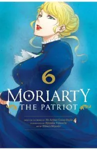 Moriarty the Patriot, Vol. 6 de Sir Arthur Conan Doyle