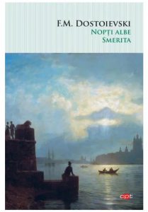 Nopti albe. Smerita