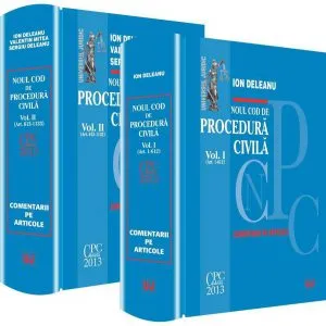 Noul Cod de procedura civila. Comentarii pe articole, Vol. 1+ Vol. 2