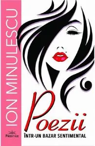 Poezii într-un bazar sentimental de Ion Minulescu