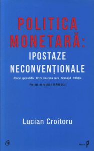 Politica monetara: Ipostaze neconventionale