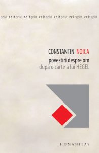Povestiri despre om. Dupa o carte a lui Hegel