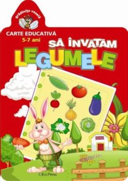 Să învățăm legumele. Grădinița veselă.