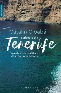 Scrisoare din Tenerife de Catalin Cioaba