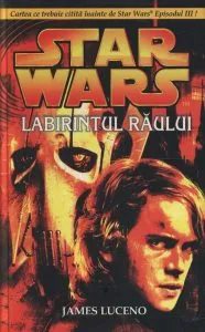 Star Wars - Labirintul raului