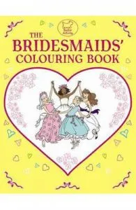 The Bridesmaids' Colouring Book de Ann Kronheimer