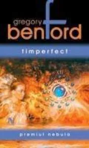 Timperfect de Gregory Benford