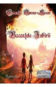 Vacantele iubirii de Cornelia Grosu-Soare