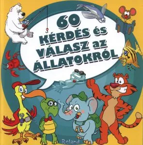 60 de intrebari si raspunsuri despre animale HU