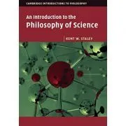 An Introduction to the Philosophy of Science de Kent W. Staley