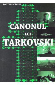 Canonul lui Tarkovski