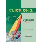 Click On 2, Teachers Activity Book, Caietul profesorului de Neil O.Sullivan