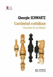 Cuvantul cotidian de Gheorghe Schwartz