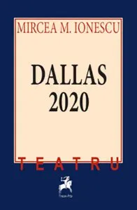Dallas 2020. Teatru