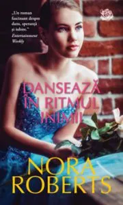 Danseaza in ritmul inimii de Nora Roberts