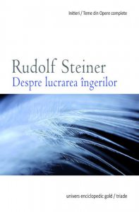 Despre lucrarea ingerilor