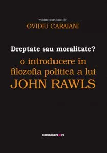 Dreptate sau moralitate? de Ovidiu Caraiani