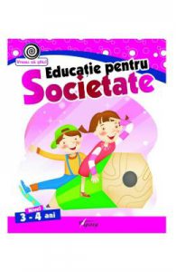 Educatie pentru societate 3-4 ani