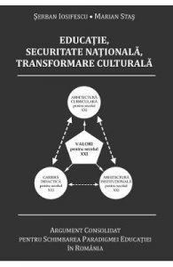 Educatie, securitate nationala, transformare culturala