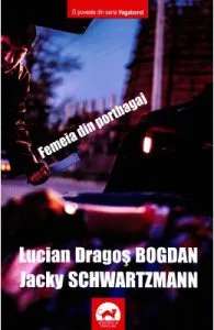 Femeia din portbagaj de Lucian Dragos Bogdan