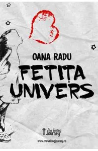 Fetita Univers de Oana Radu