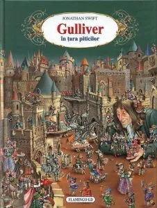 Gulliver in tara piticilor de Jonathan Swift
