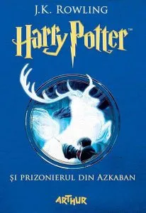 Harry Potter și prizonierul din Azkaban (Vol.3) de J.K. Rowling