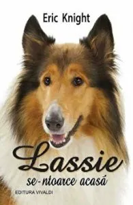 Lassie se-ntorce acasa de Eric Knight
