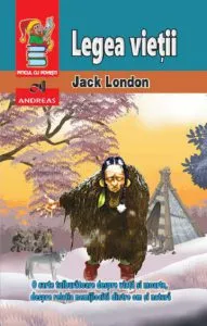Legea vietii de Jack London