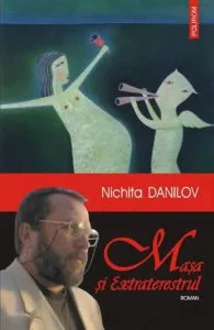 Masa si Extraterestrul de Nichita Danilov