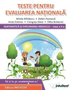 Matematica si explorarea mediului. Teste pentru Evaluarea Nationala - Clasa 2