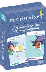 Mic Ritual Zen. 30 de povesti relaxante pentru a adormi usor