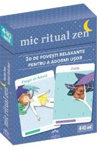 Mic Ritual Zen. 30 de povesti relaxante pentru a adormi usor de Pascale Pavy