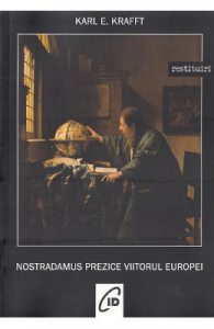Nostradamus prezice viitorul Europei