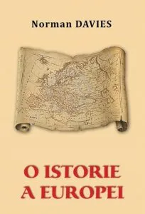 O istorie a Europei de Norman Davies