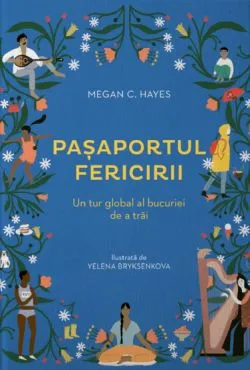 Pasaportul fericirii de Megan C. Hayes