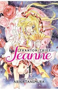 Phantom Thief Jeanne Vol.1 de Arina Tanemura