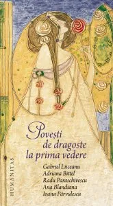 Povesti de dragoste la prima vedere de Ioana Parvulescu