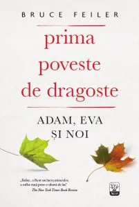 Prima poveste de dragoste de Bruce Feiler