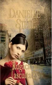 Rugaciuni ascultate de Danielle Steel