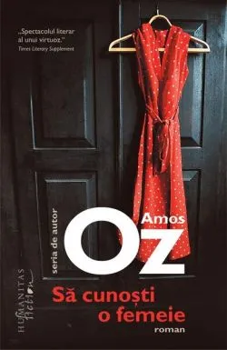 Să cunoşti o femeie de Amos Oz