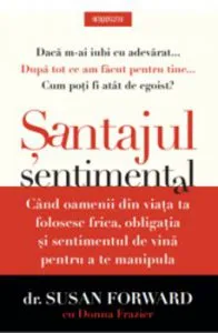 Santajul sentimental de Susan Forward