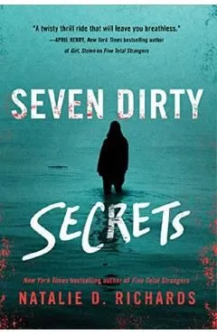 Seven Dirty Secrets