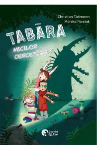 Tabara micilor cercetatori de Christian Tielmann