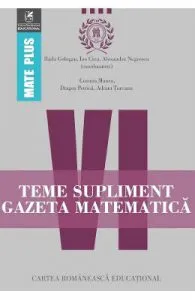 Teme supliment Gazeta Matematica Clasa 6 de Alexandru Negrescu